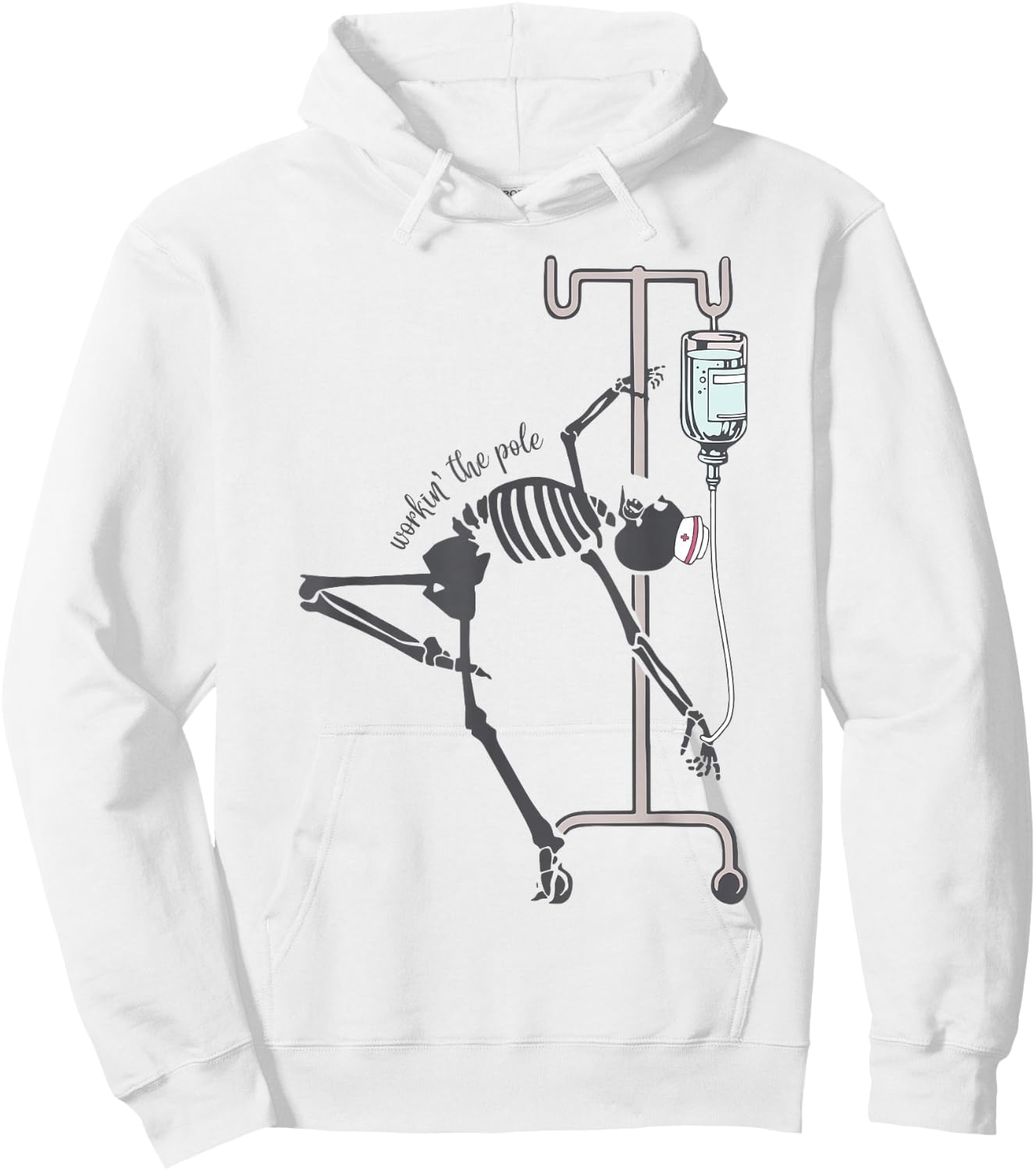 Skeleton Nurse Workin The Pole Hoodie - Hoodie | White