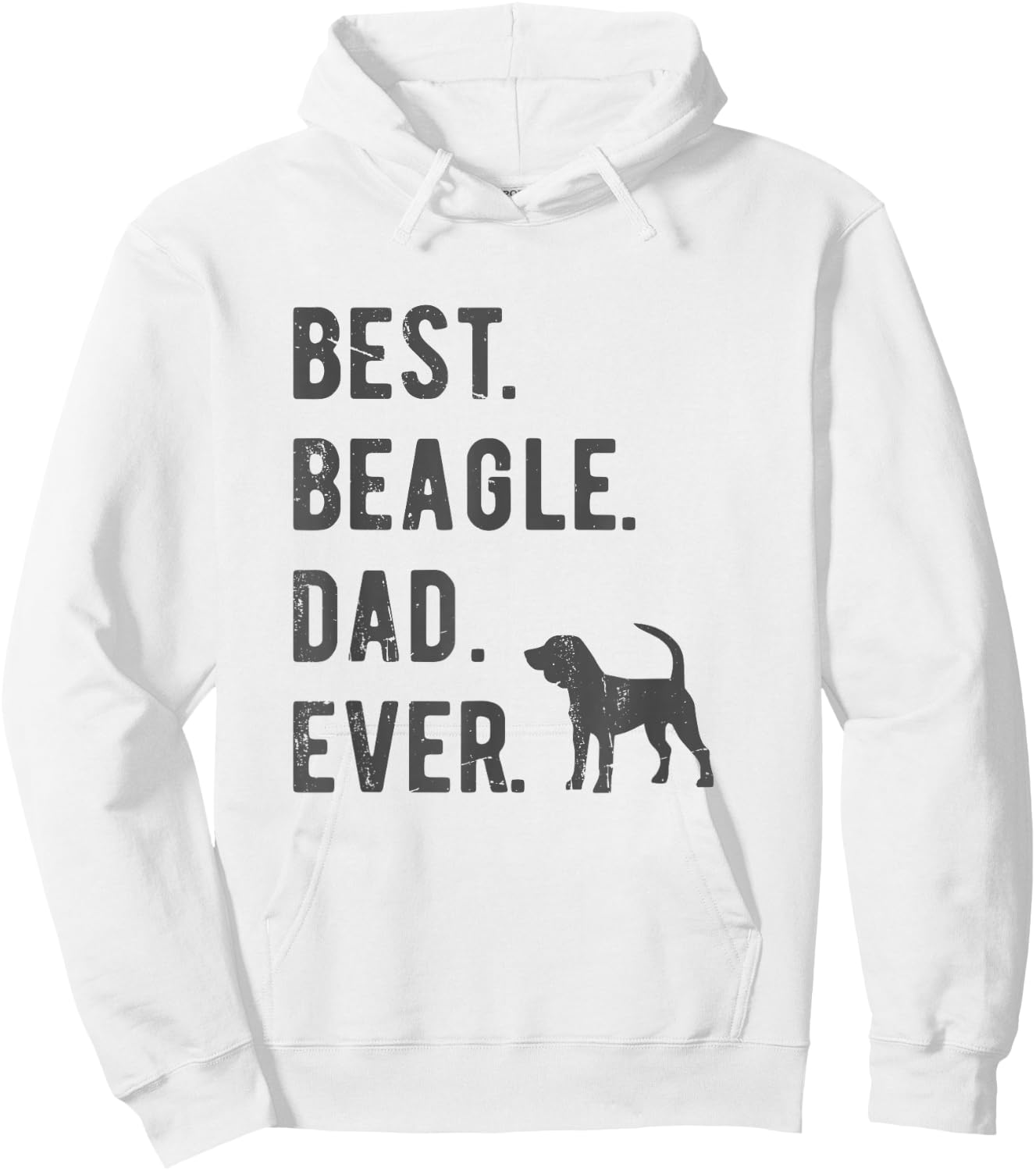 Best Beagle Dad Ever Funny Beagle Dog Lovers Dad Gift Hoodie - Hoodie | White