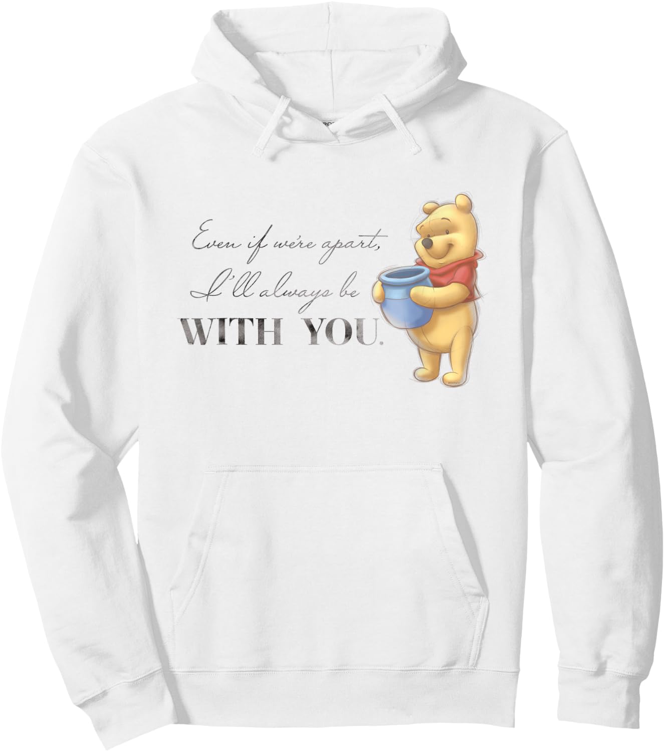 Disney 100 Anniversary Winnie The Pooh D100 Quote with You Small Hoodie - Hoodie | White