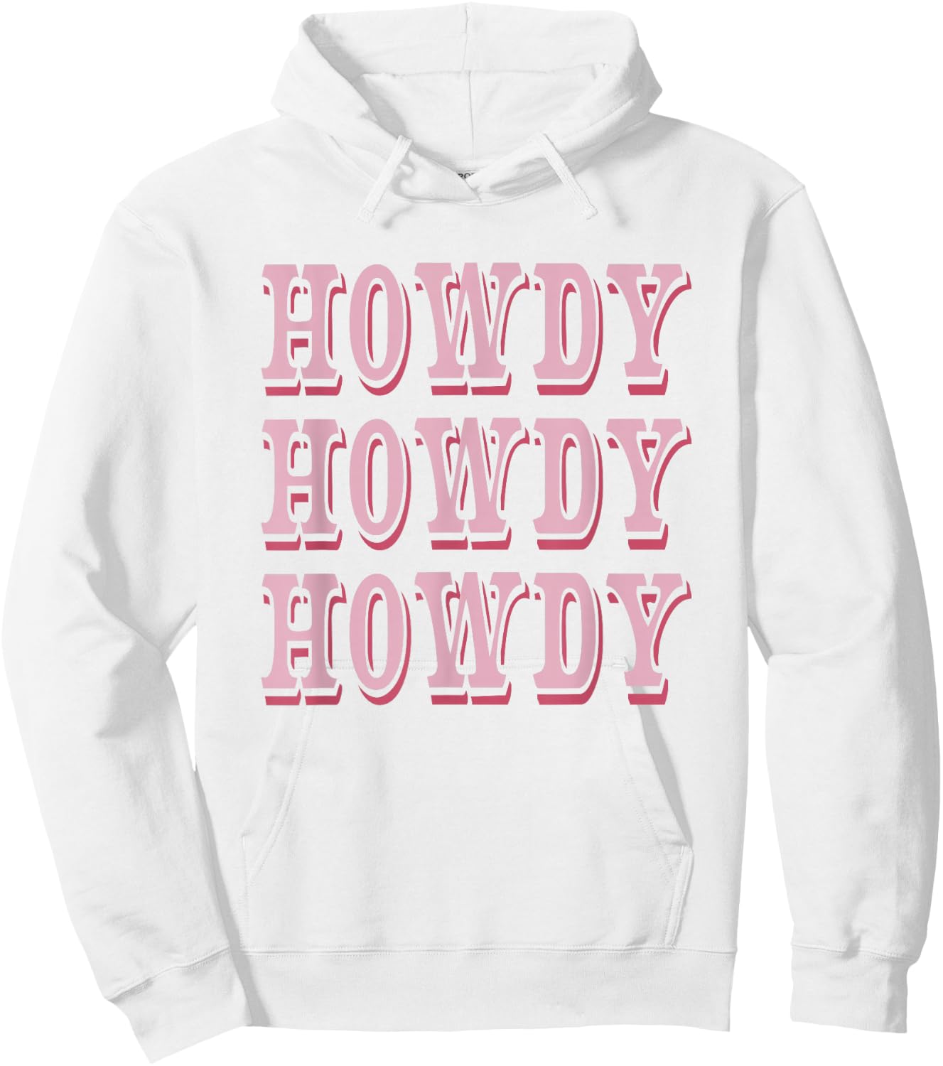 Howdy Preppy Pink Rodeo Western Country Southern Cowgirl Hoodie - Hoodie | White