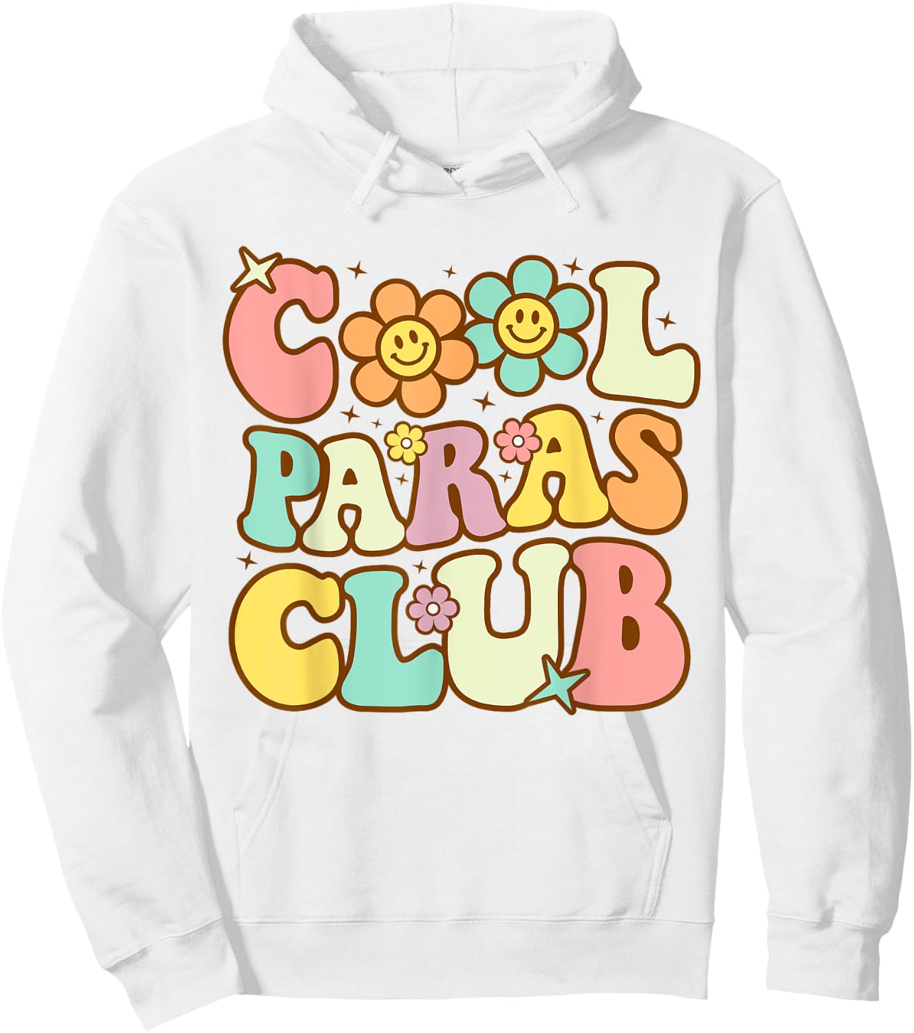 Cool Paras Club Paraprofessional Paraeducator Back To School Hoodie - Hoodie | White