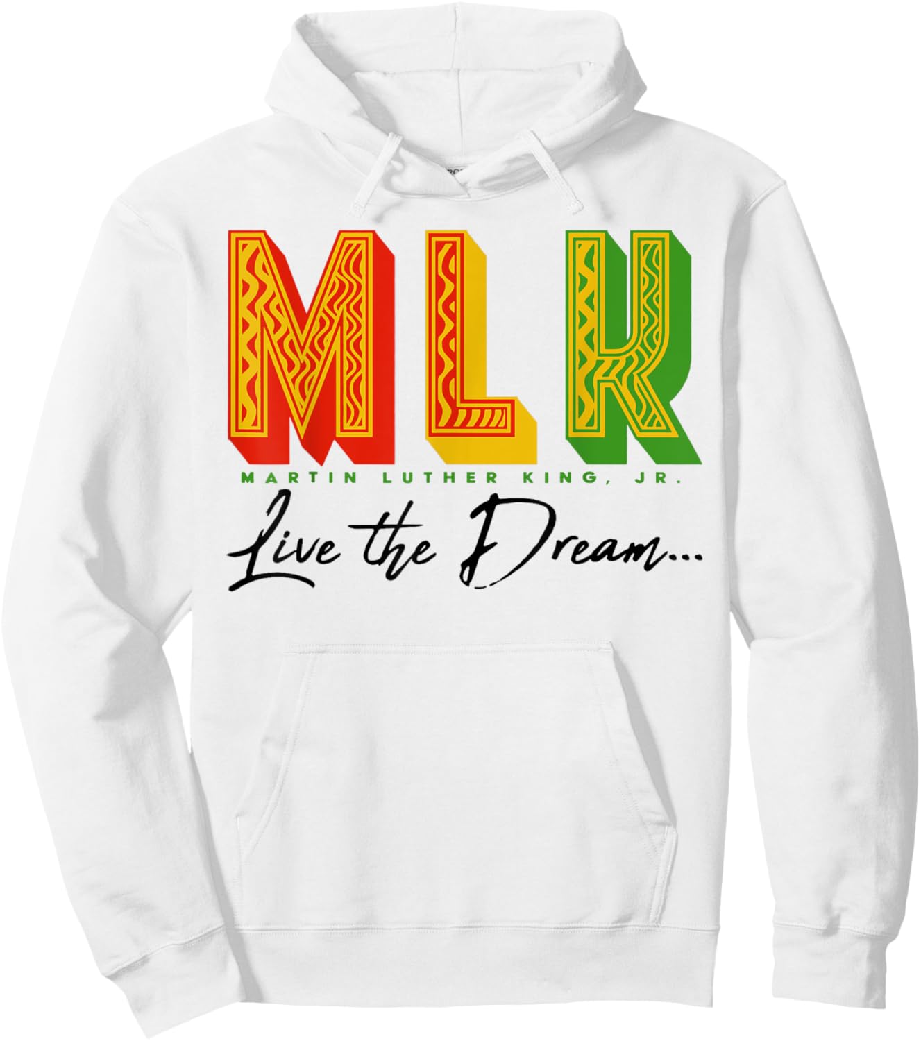 MLK Martin Luther King Jr. Live The Dream Black Lives Matter Hoodie - Hoodie | White
