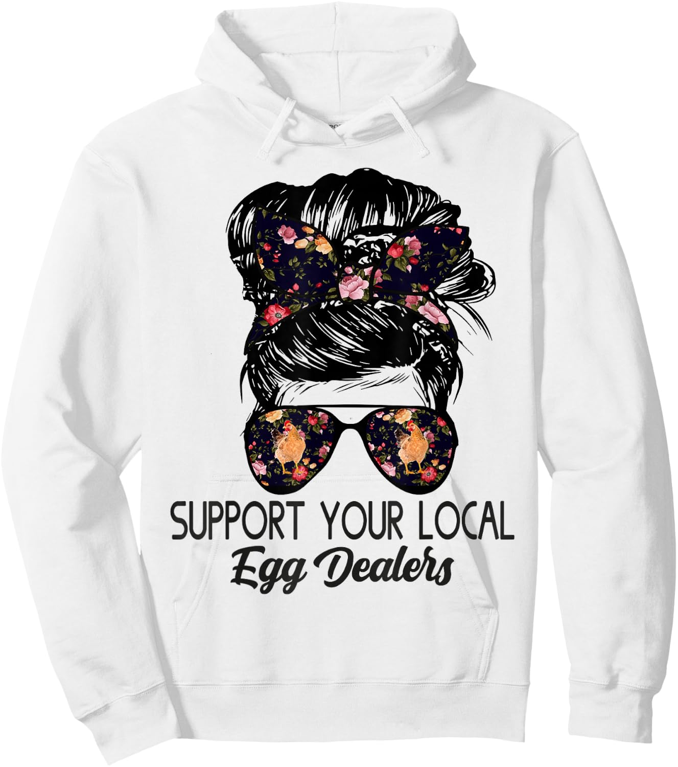 Support Your Local Egg Dealers Funny Local Egg Dealers Hoodie - Hoodie | White