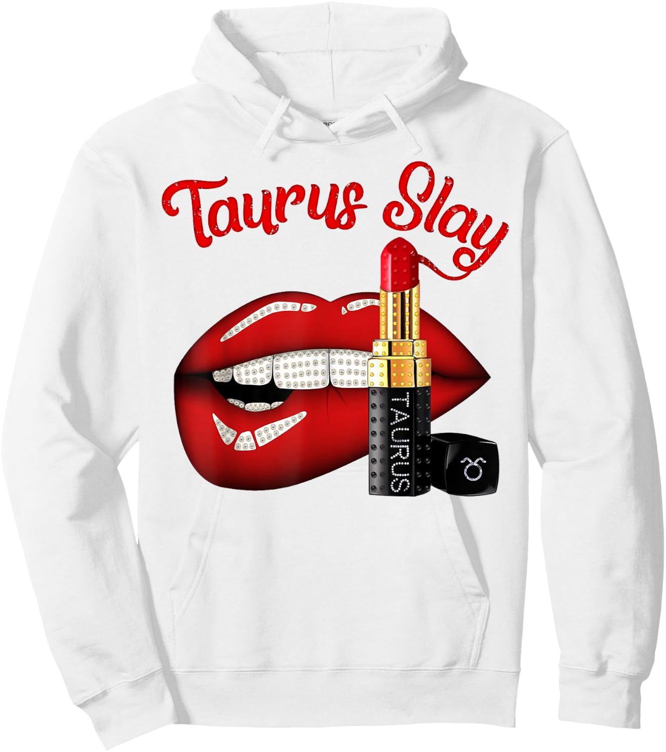 Taurus Slay Sexy Lips Zodiac April May Birthday Hoodie - Hoodie | White