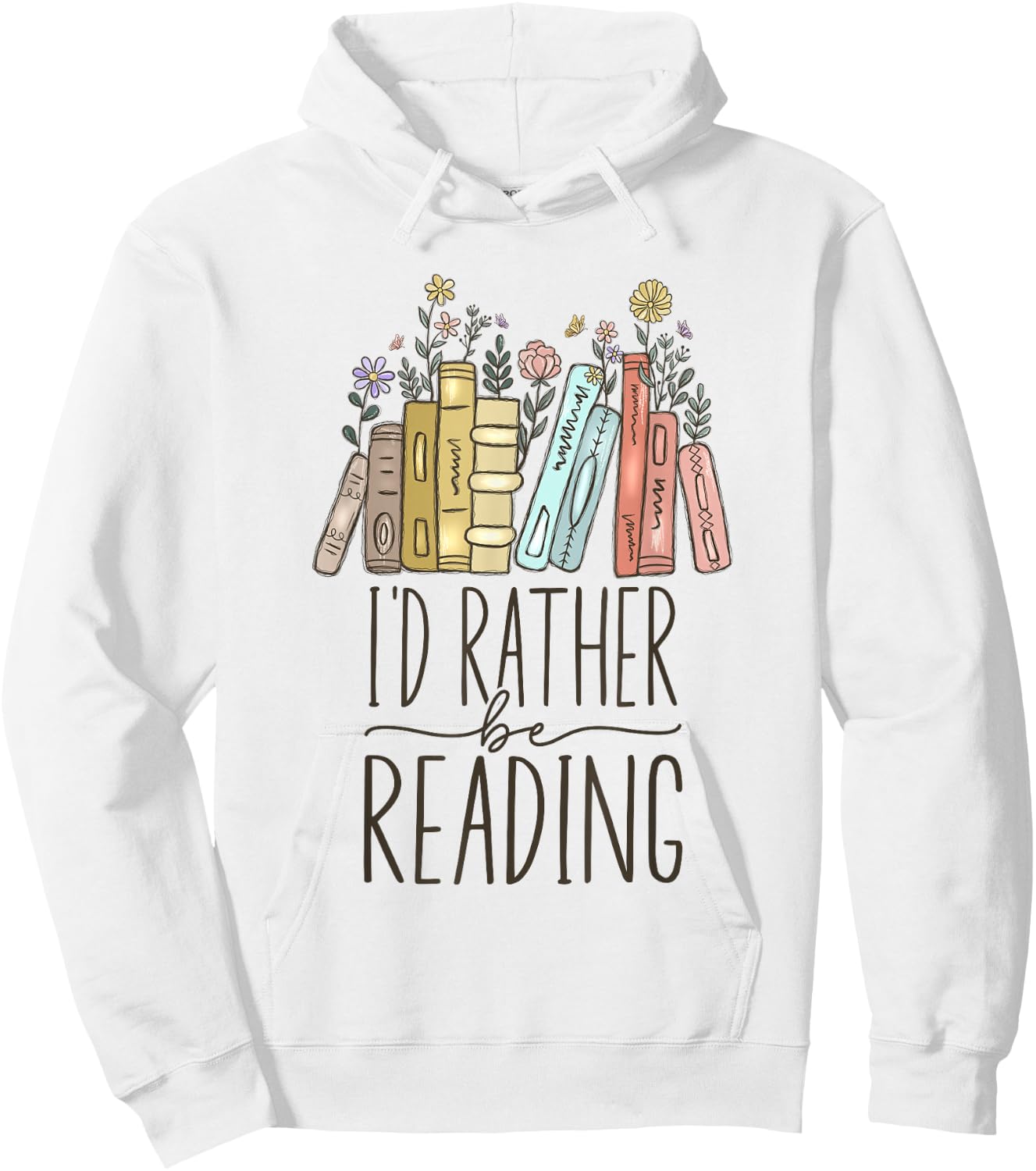 I'd Rather Be Reading Hoodie - Hoodie | White