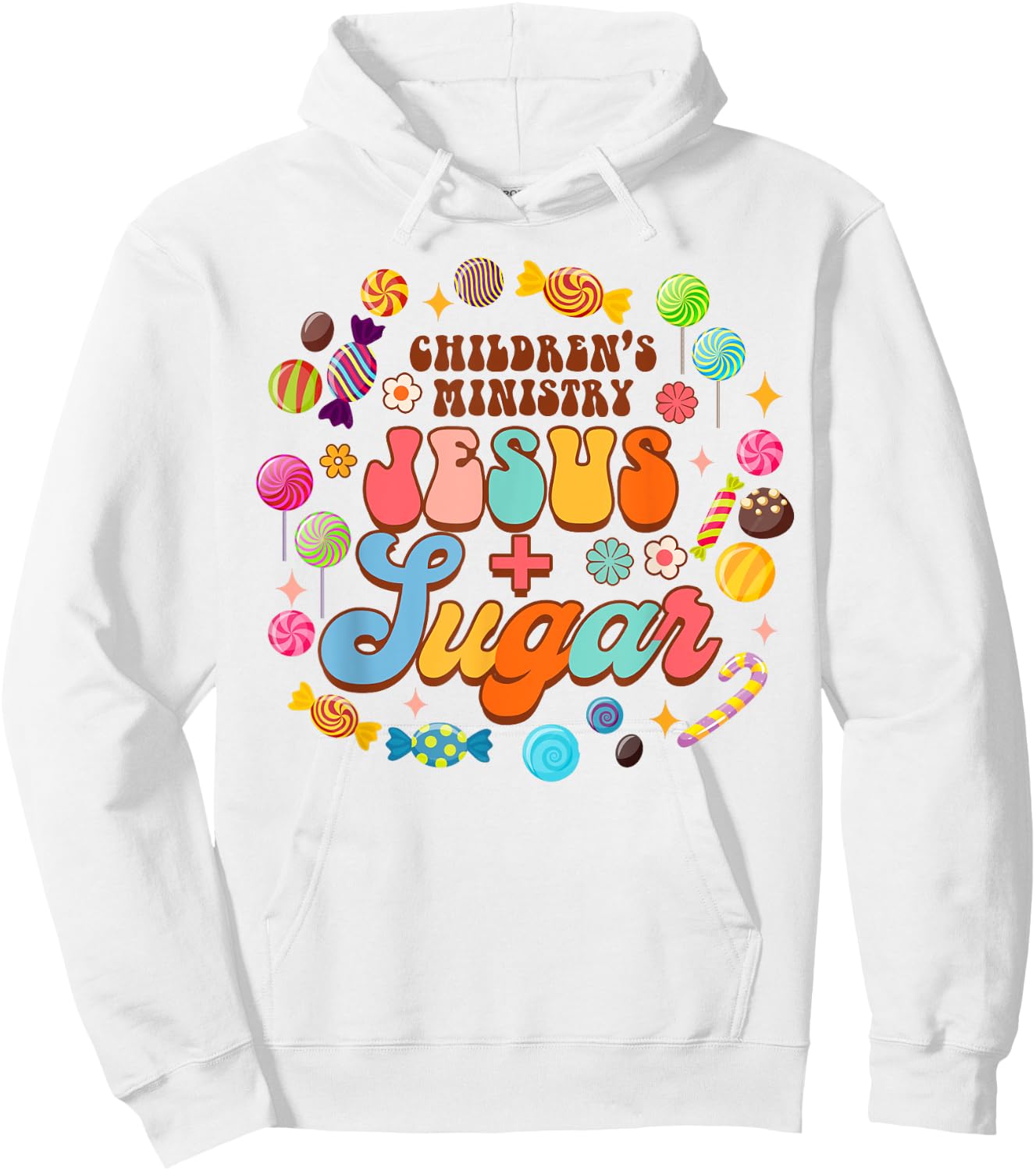 Children's Ministry Funny Children's Ministry Jesus & Sugar Hoodie - Hoodie | White