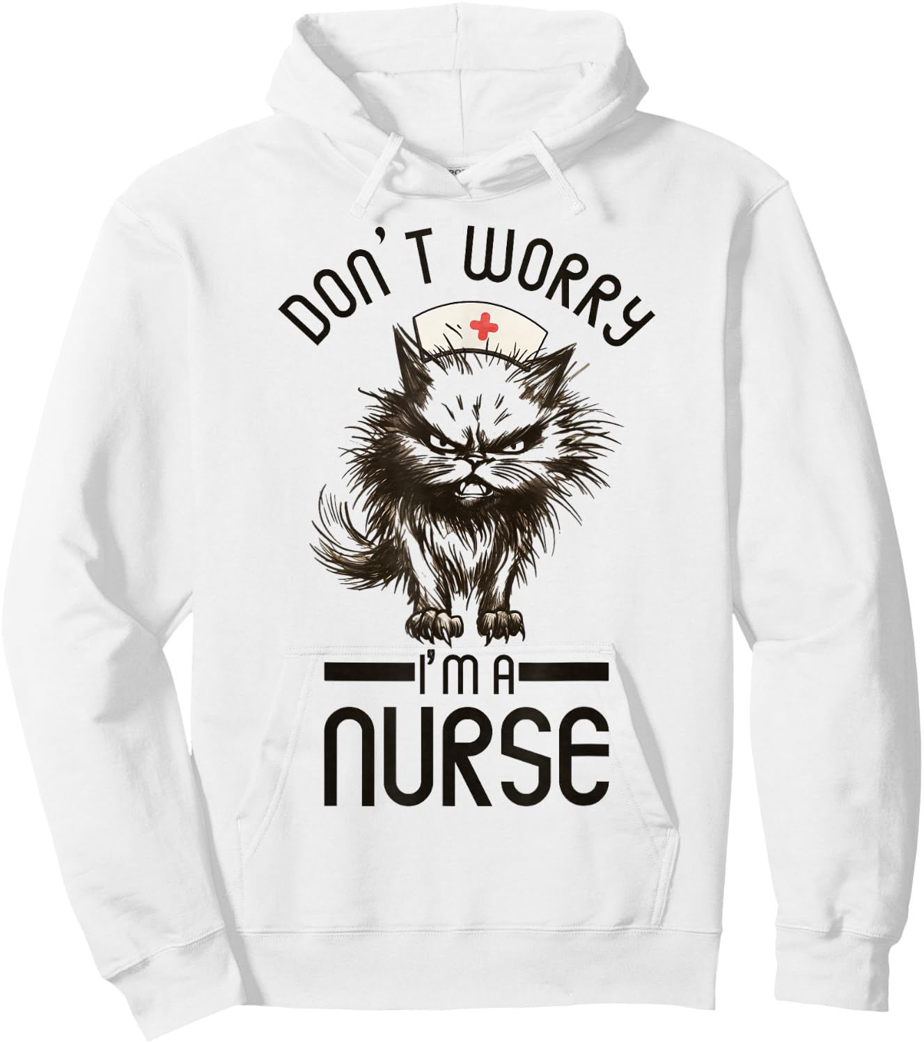 Vintage Nurse Cat, Don't Worry I'm A Nurse Funny Nursing Hoodie - Hoodie | White