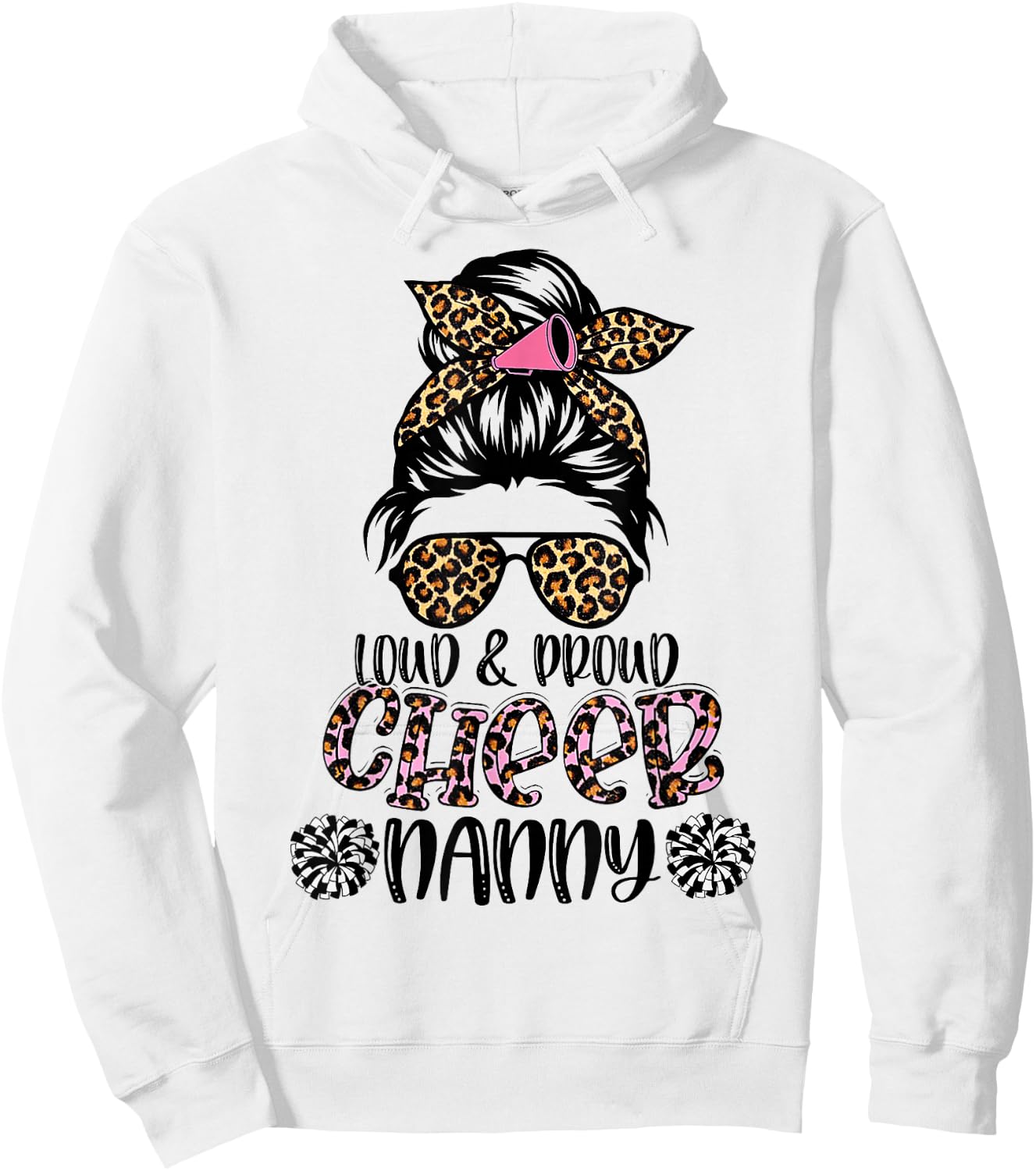 Loud And Proud Cheer Nanny Leopard Mother's Day Hoodie - Hoodie | White