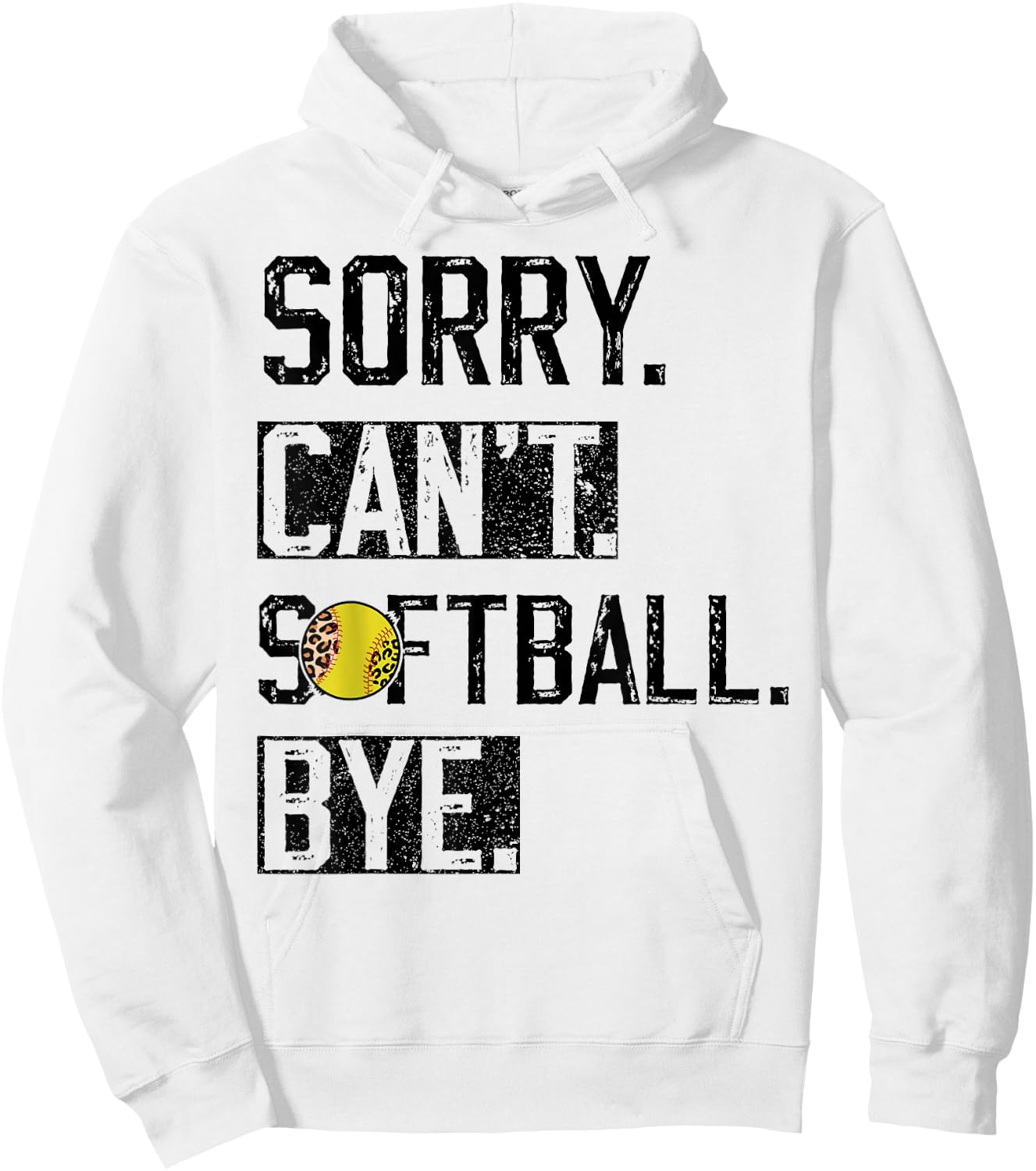 Sorry Can't softball Bye Funny softball Player vintage Hoodie - Hoodie | White