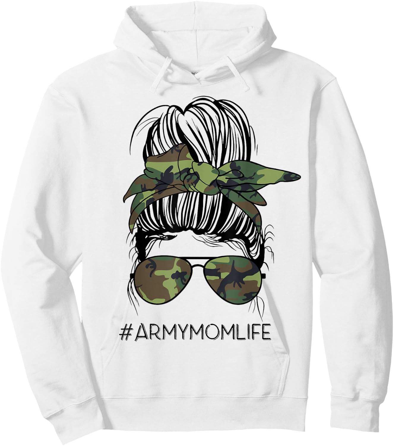 Army Mom Life Messy Bun Camo Print Sunglasses Mothers Day Hoodie - Hoodie | White