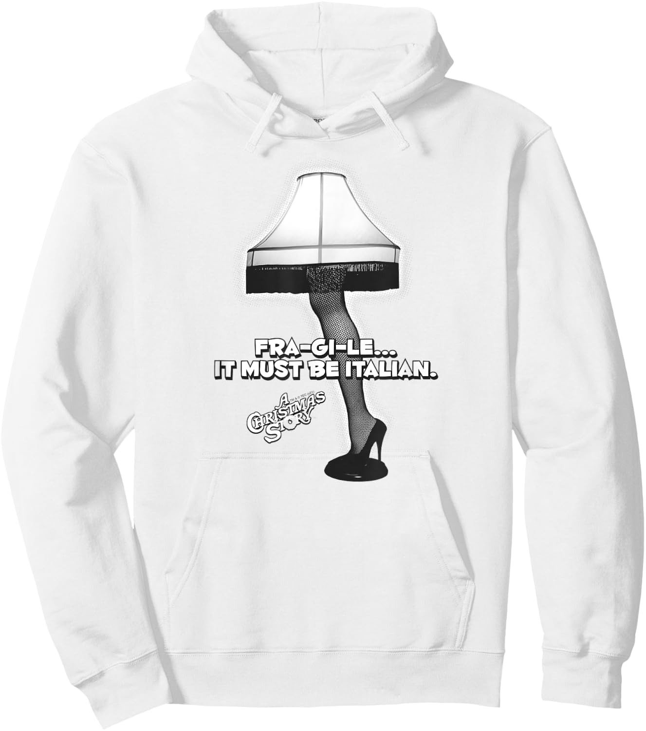 A Christmas Story Fra-gi-le Italian Leg Lamp Holiday Hoodie - Hoodie | White