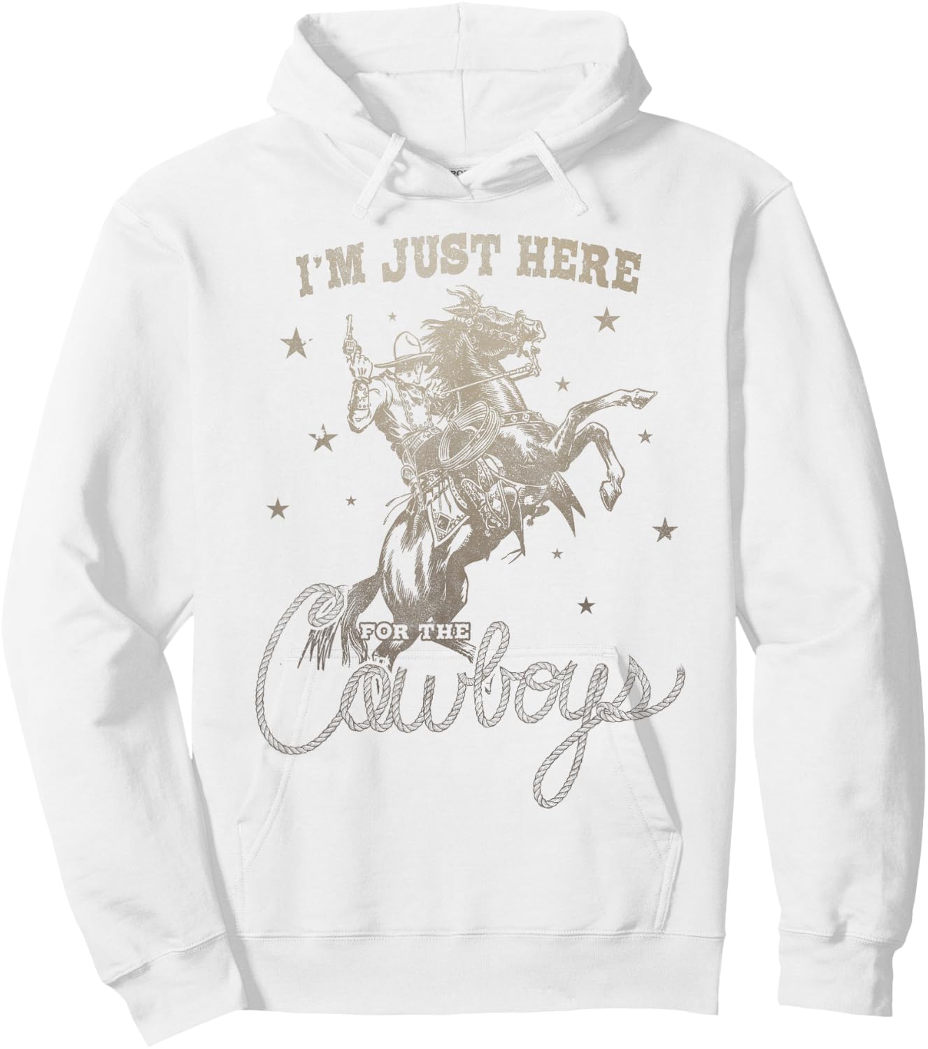 I'm Just Here For The Cowboys vintage Western Horse Hoodie - Hoodie | White