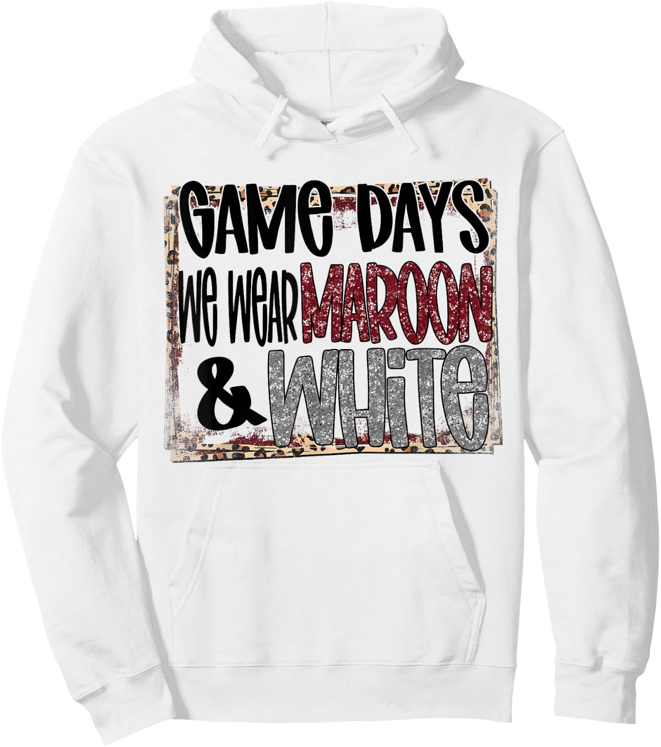On Gameday Football We Wear Maroon and White School Spirit Hoodie - Hoodie | White