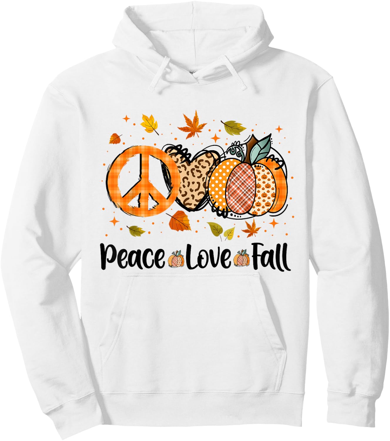 Peace Love Fall Pumpkin Autum Happy Fall Thanksgiving Hoodie - Hoodie | White