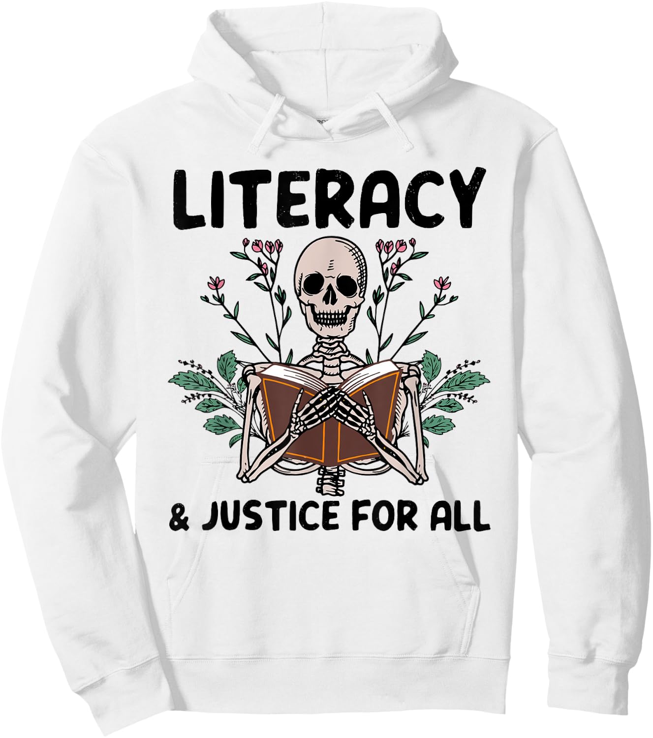 Literacy And Justice For All Skeleton Books Hoodie - Hoodie | White