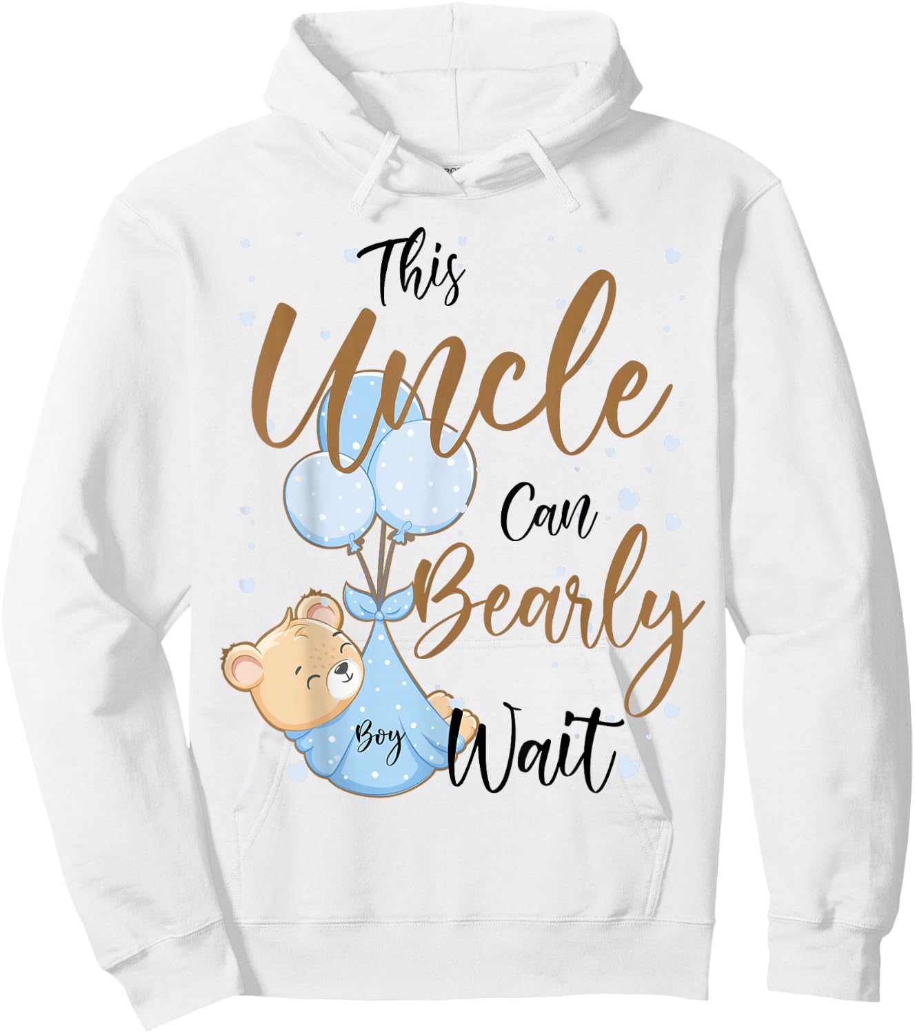 Baby Bear Baby Shower Theme Uncle Bearly Wait Baby Boy Hoodie - Hoodie | White