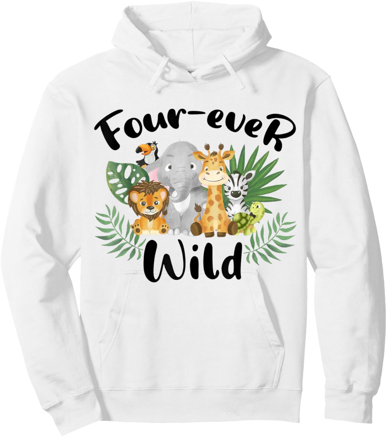 Kids Four-ever Wild 4th Birthday Boy Funny Animals Toddler Hoodie - Hoodie | White