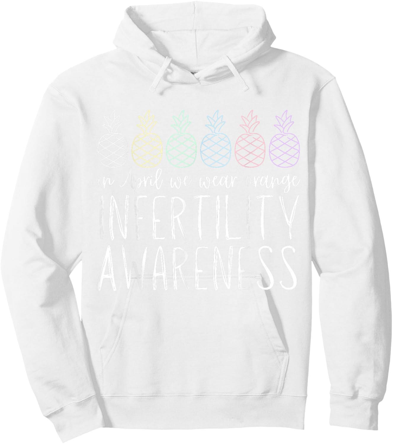 In April We Wear Orange Infertility Awareness Week 2024 IVF Hoodie - Hoodie | White