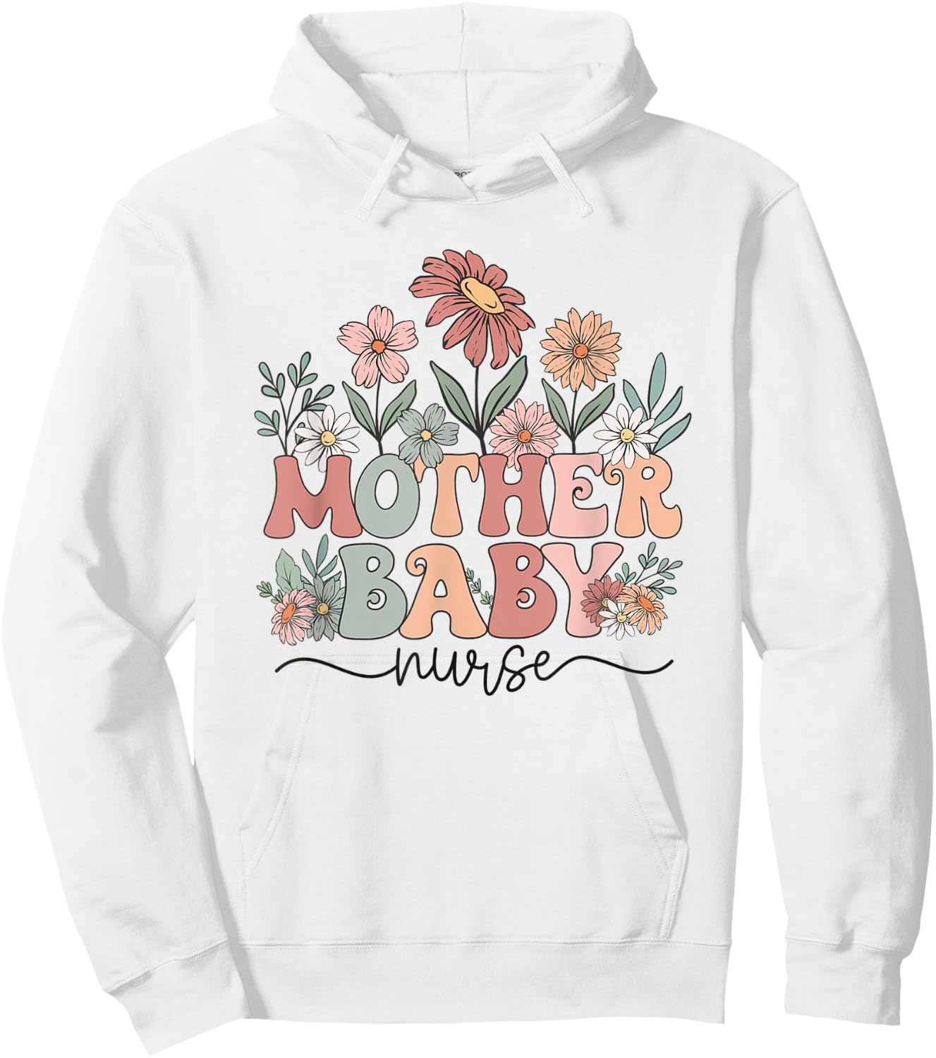 Wildflower Mother Baby Nurse Mother Baby Crew Hoodie - Hoodie | White
