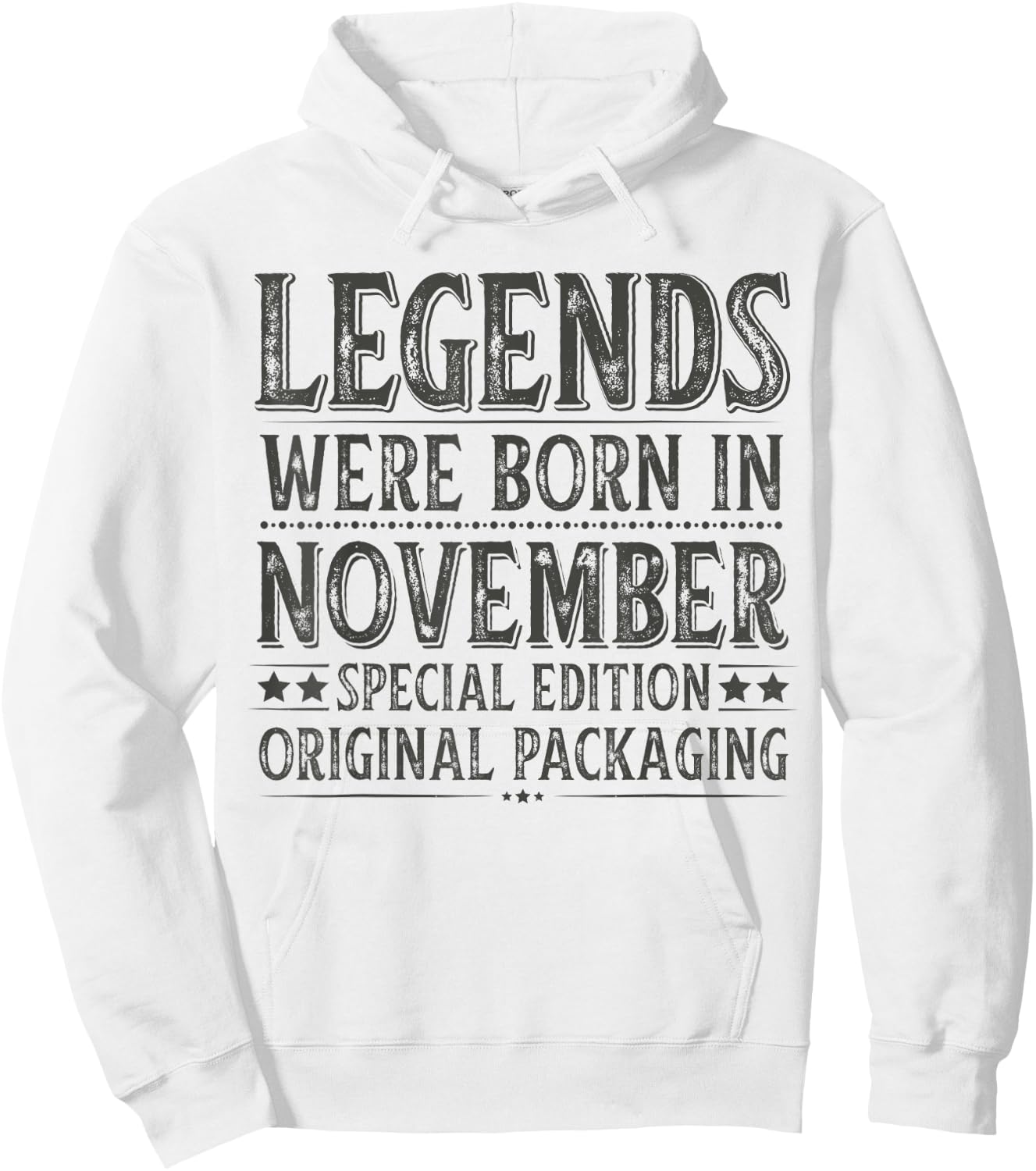 November Birthday Legends Were Born in November Funny Dad Hoodie - Hoodie | White