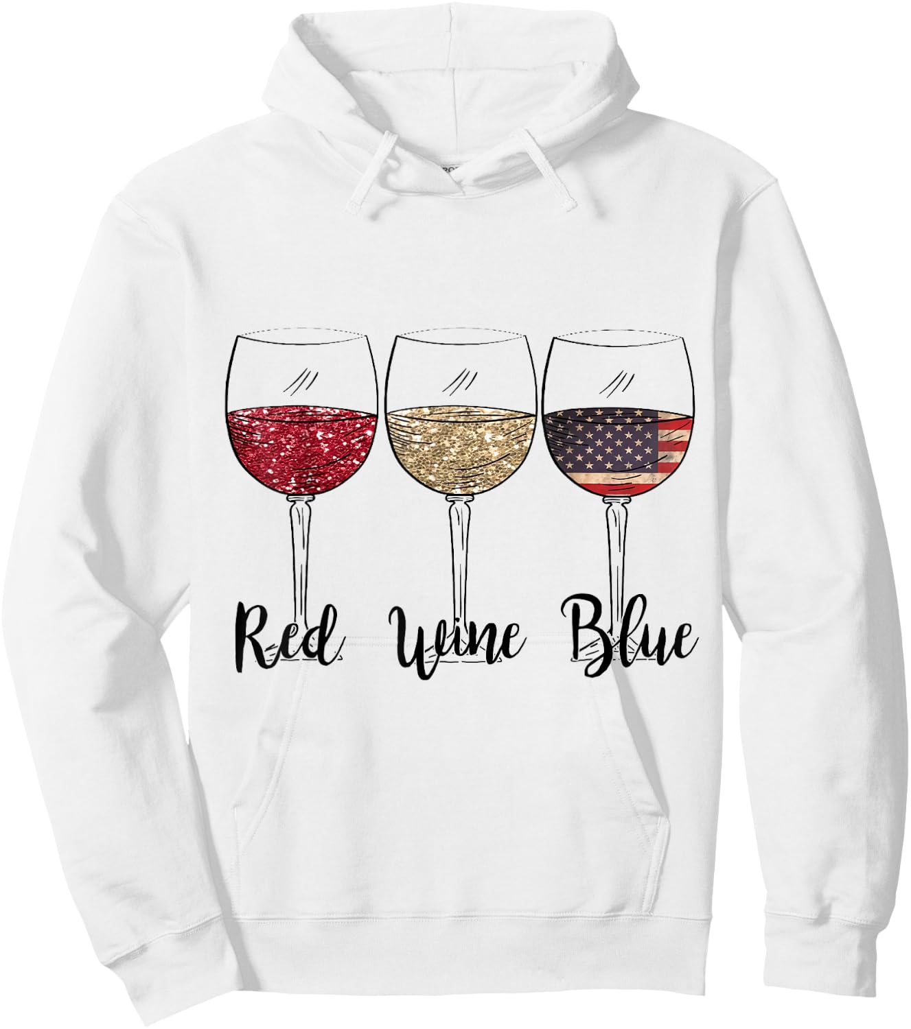 Red Wine Blue Wine Glasses USA Flag 4th of July Patriotic Hoodie - Hoodie | White