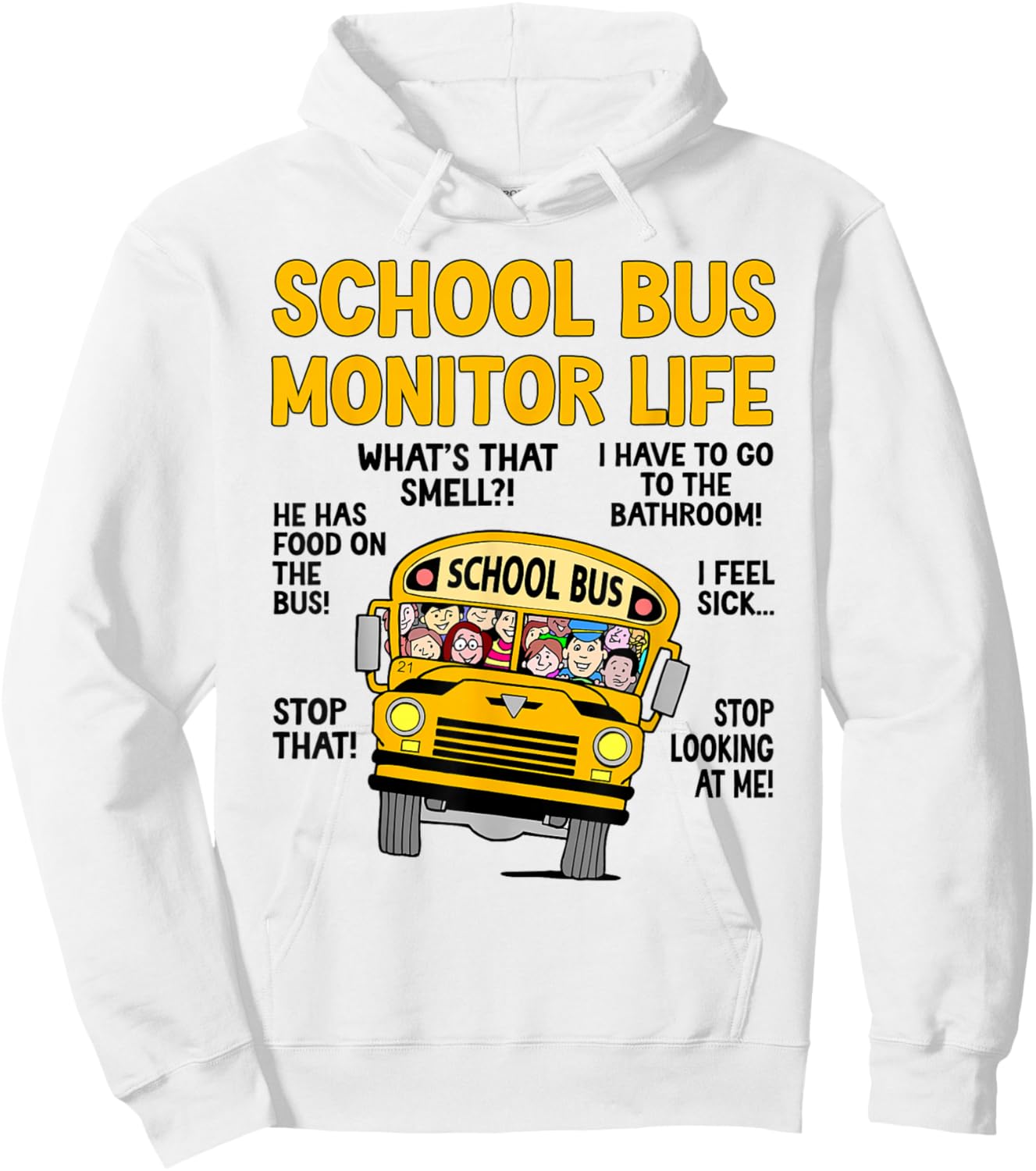 Funny School Bus Monitor Life Bus Monitor Hoodie - Hoodie | White