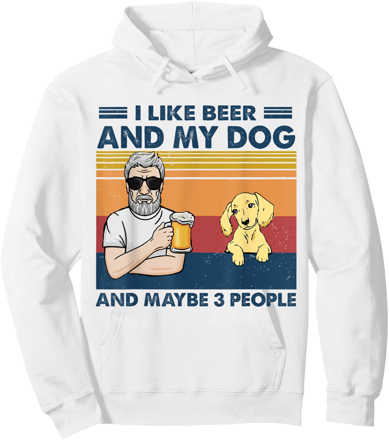 I Like Beer My Dog And Maybe 3 People Cream Dachshund Lover Hoodie - Hoodie | White