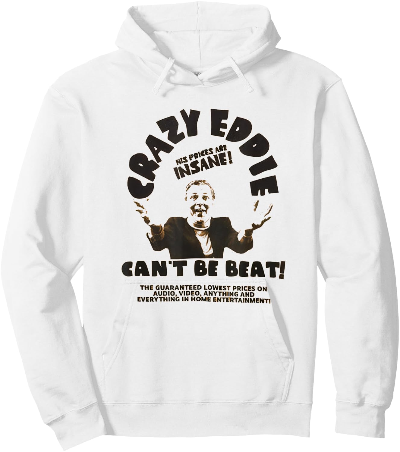 Crazy Eddie Electronics Department Store Retro Vintage Hoodie - Hoodie | White