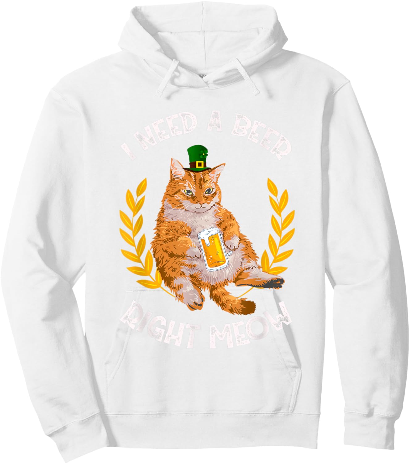 I Need A Beer Right Meow - Saint Patrick's Day Beer Cat Men Women Hoodie - Hoodie | White