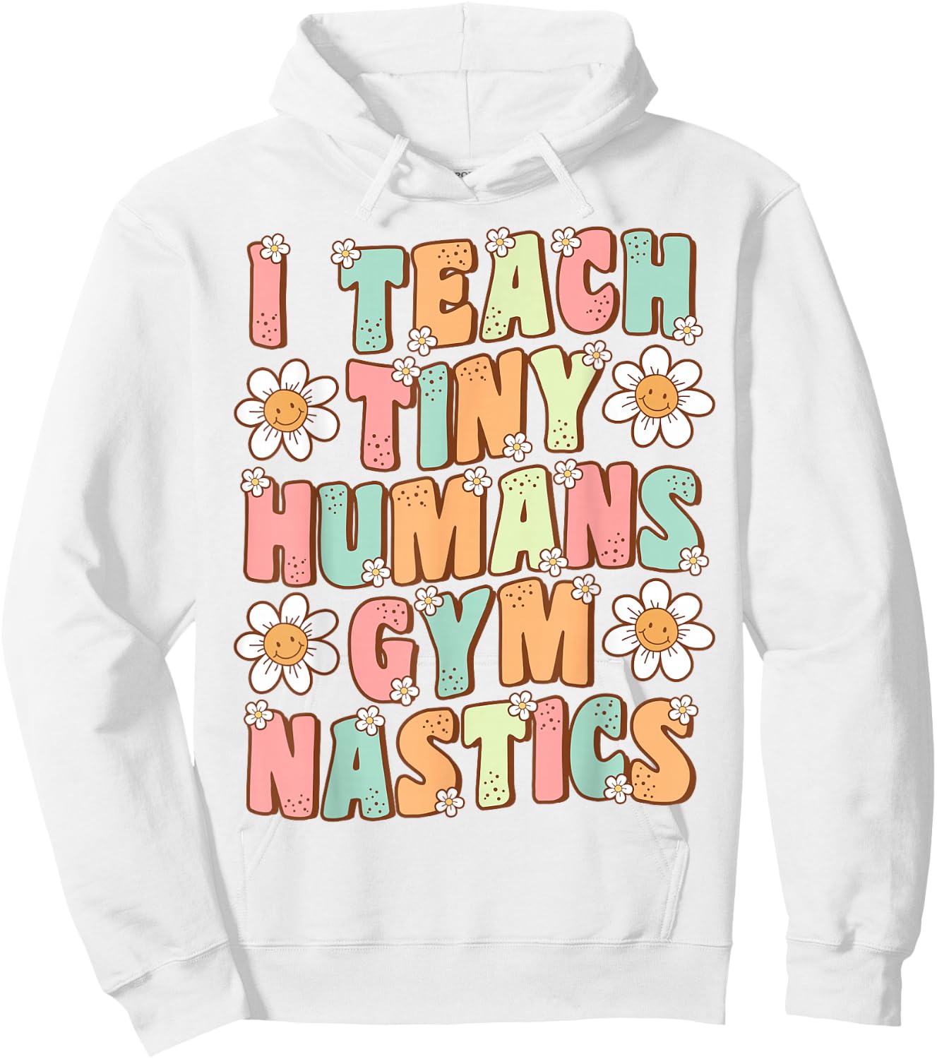 I Teach Tiny Humans Gymnastics Coach Groovy Retro Gymnastics Hoodie - Hoodie | White