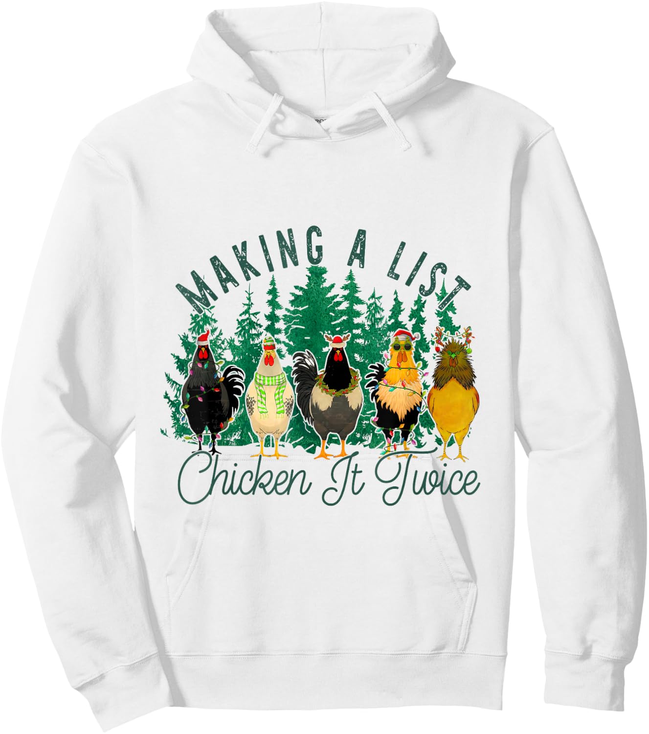 Making A List And Chicken It Twice, Christmas Farm Chicken Hoodie - Hoodie | White
