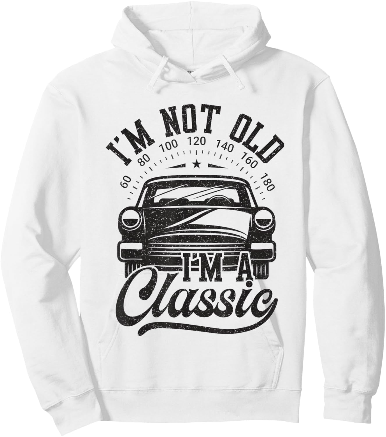 Vintage I'm Not Old I'm A Classic Funny Car Lover Quote Hoodie - Hoodie | White