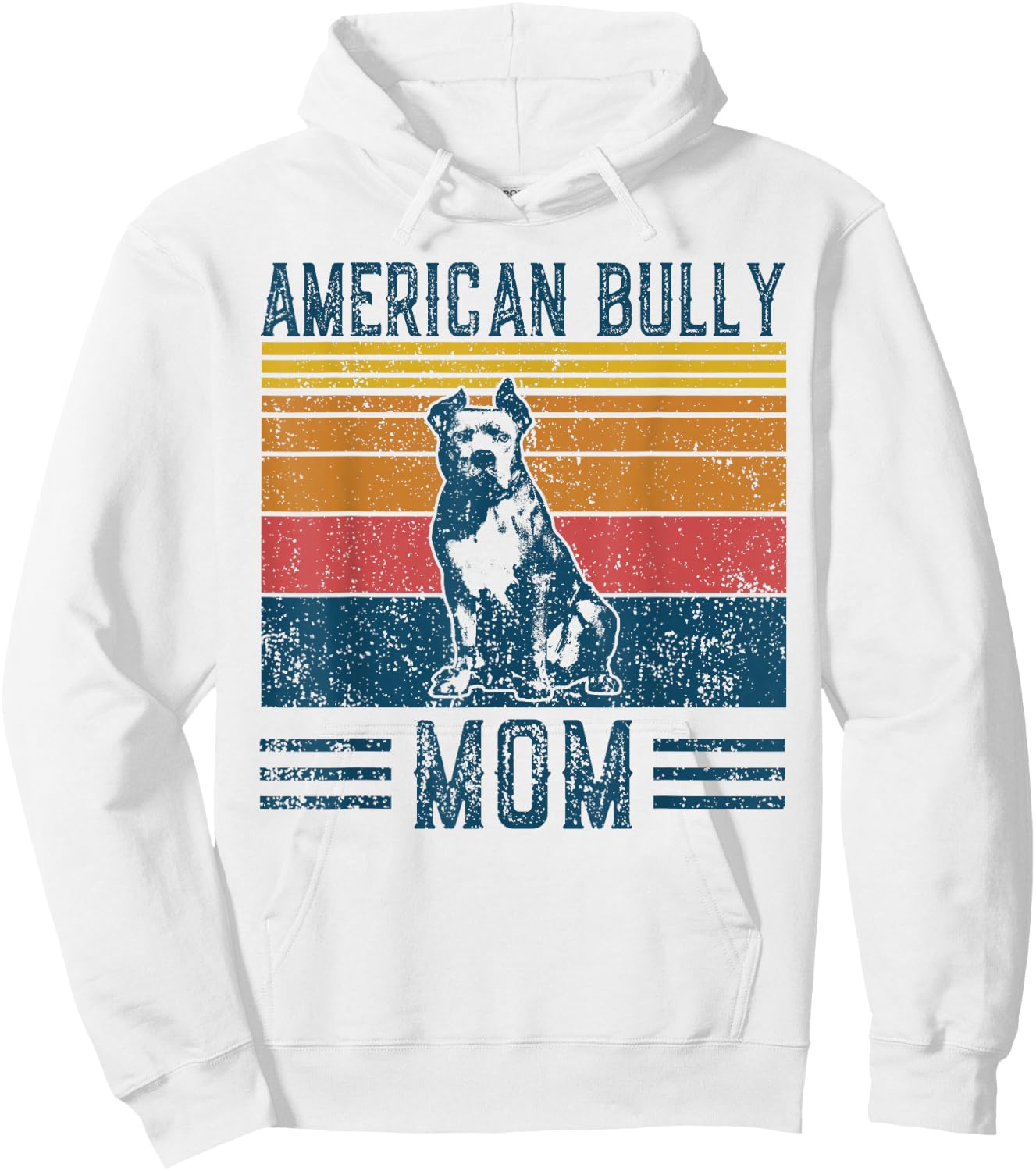 Dog American Bully Mom - Vintage American Bully Mom Hoodie - Hoodie | White