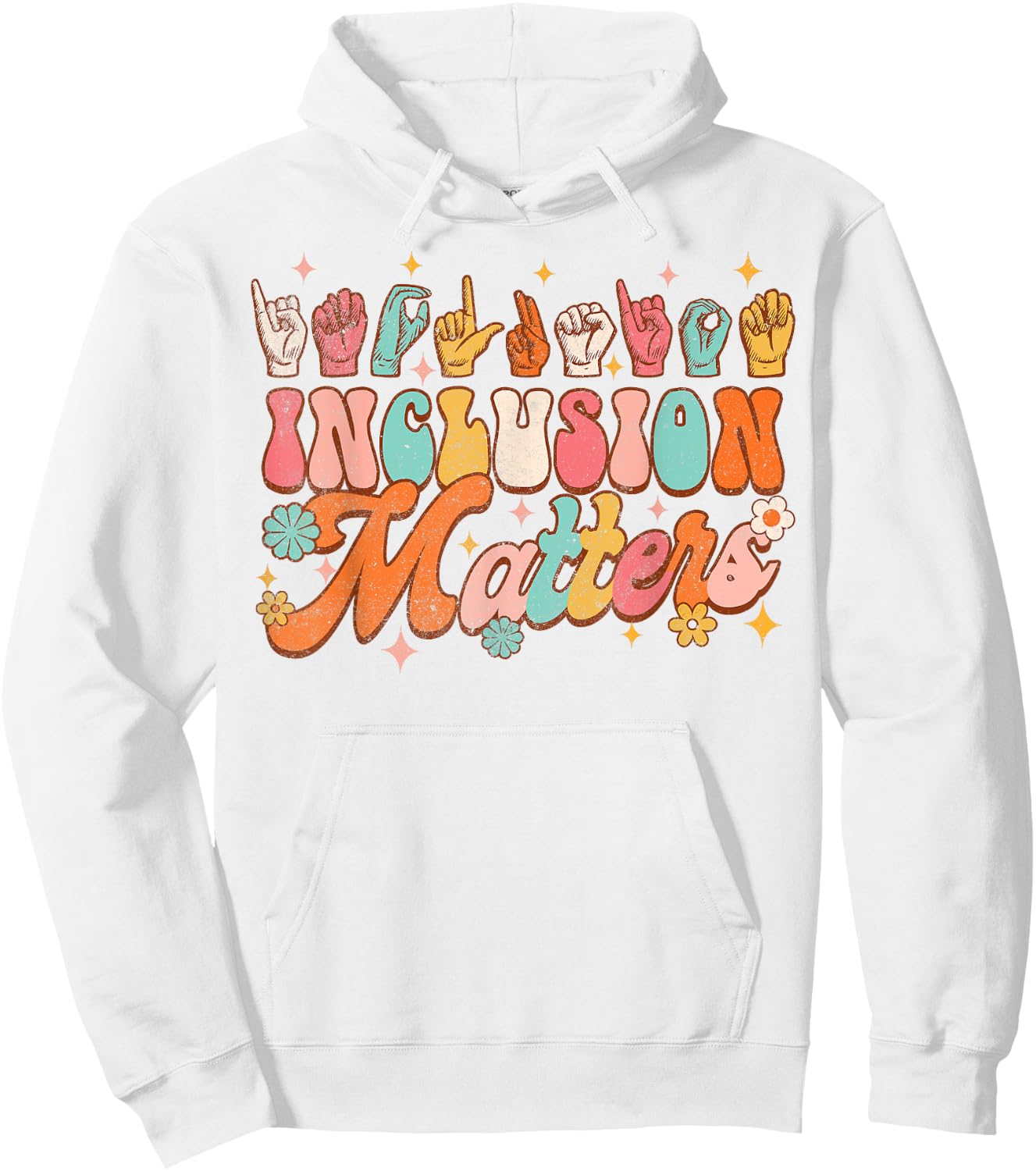 Inclusion Matters Groovy American Sign Language ASL Teacher Women Hoodie - Hoodie | White