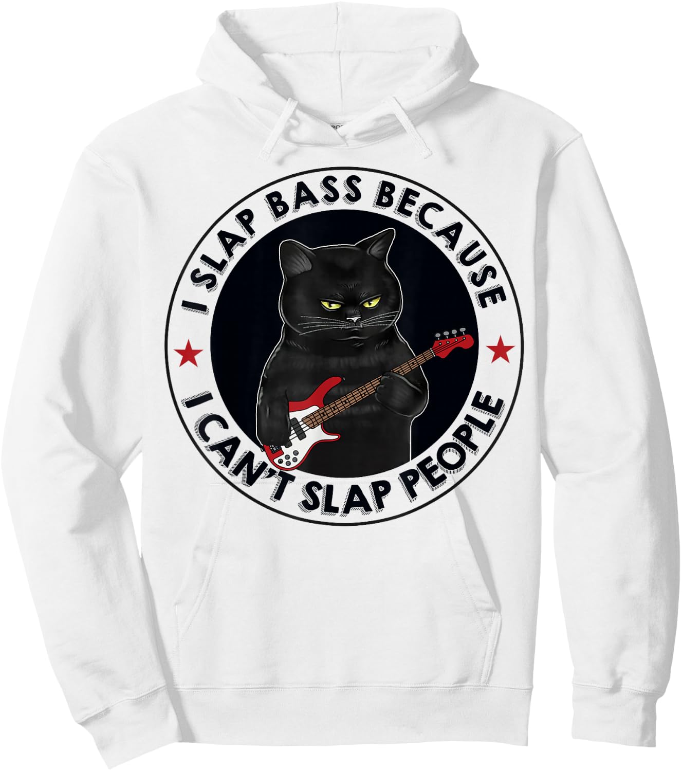 I Slap Bass Because I Can't Slap People Guitar Cat Hoodie - Hoodie | White