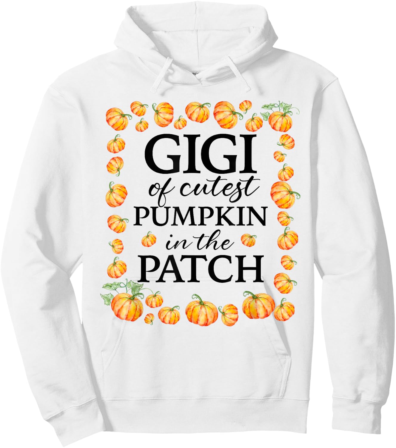 Gigi of the Cutest Pumpkin in the Patch Fall 1st Birthday Hoodie - Hoodie | White