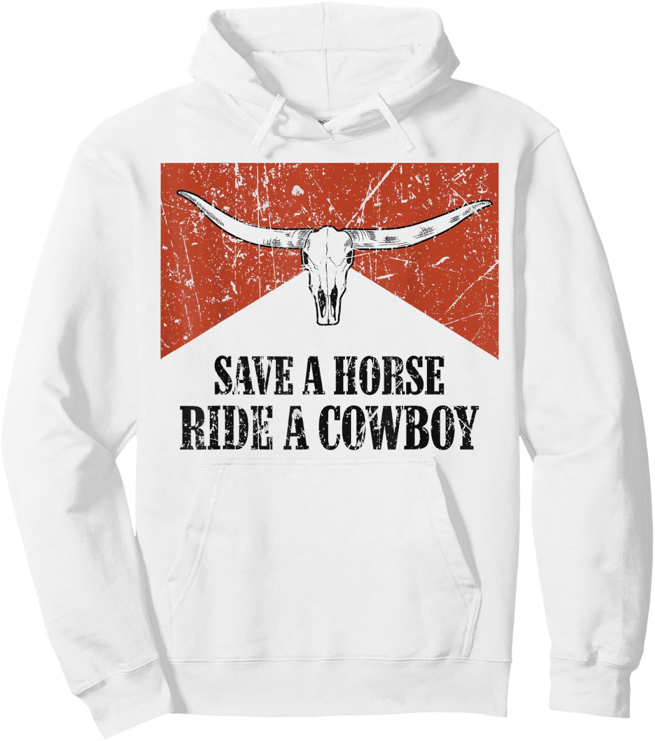 Bull Skull Save A Horse Ride A Cowboy Western Country Hoodie - Hoodie | White
