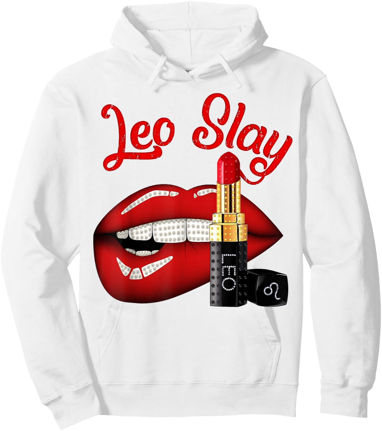 Leo Slay Sexy Lips Zodiac July August Birthday Hoodie - Hoodie | White