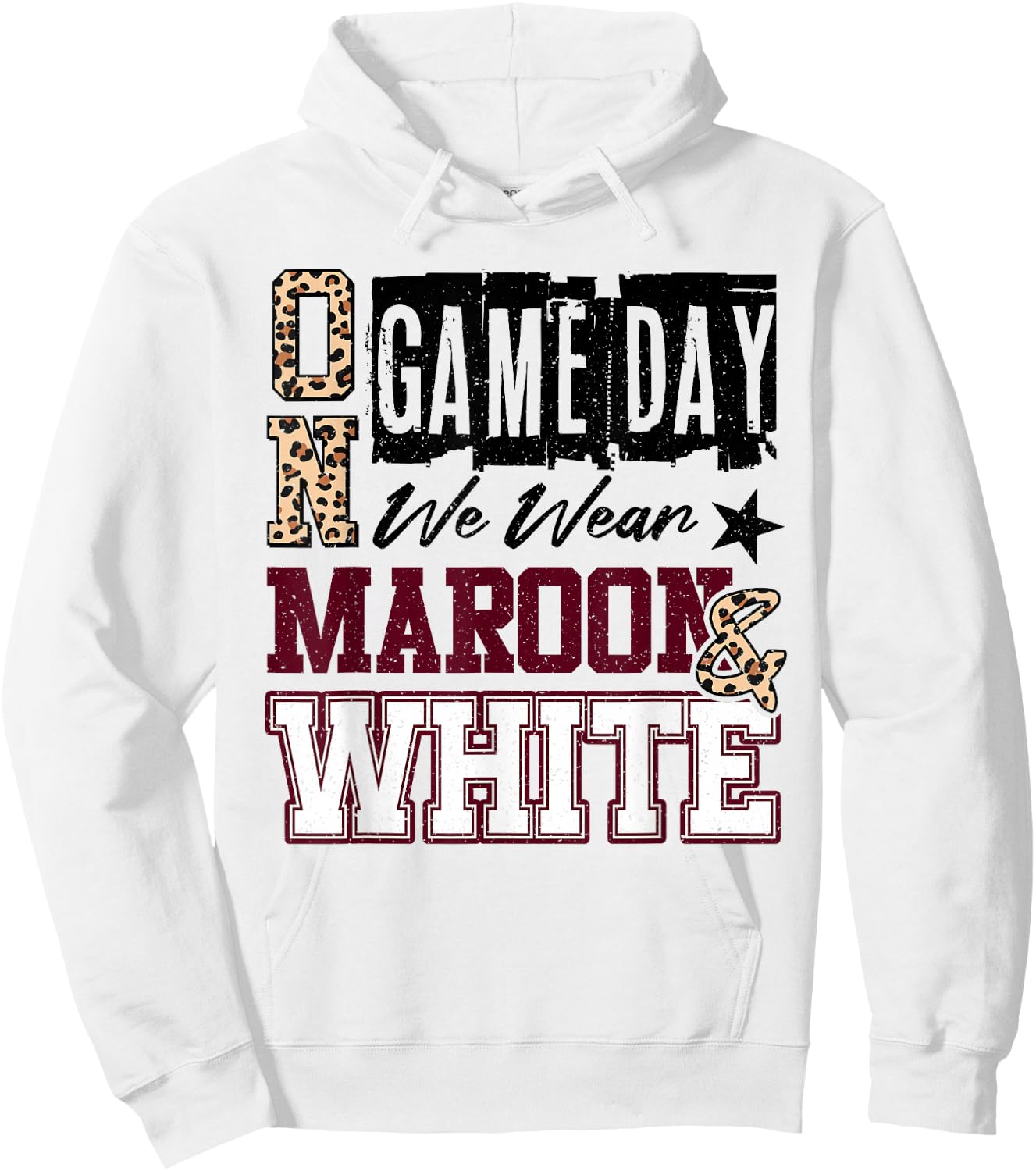 On Gameday Football We Wear Maroon and White School Spirit Hoodie - Hoodie | White