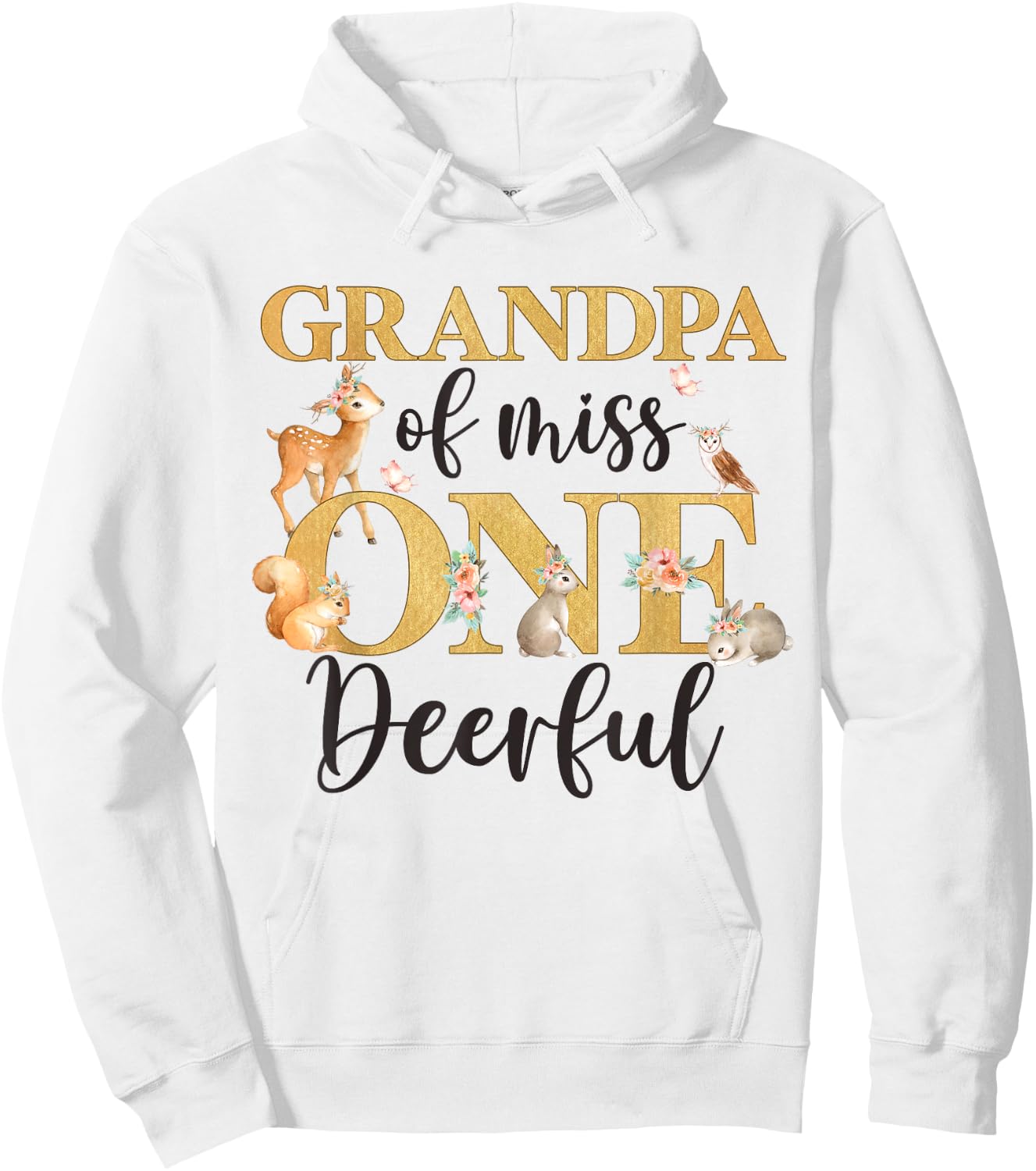 Grandpa of Miss One-deer-ful Girl 1st Birthday Cute Deer Hoodie - Hoodie | White
