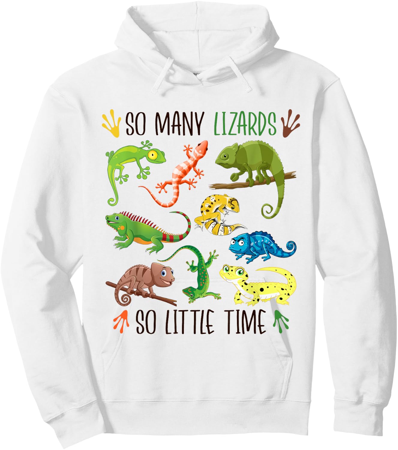 So Many Lizards So Little Time Funny Lizards Reptile Lover Hoodie - Hoodie | White