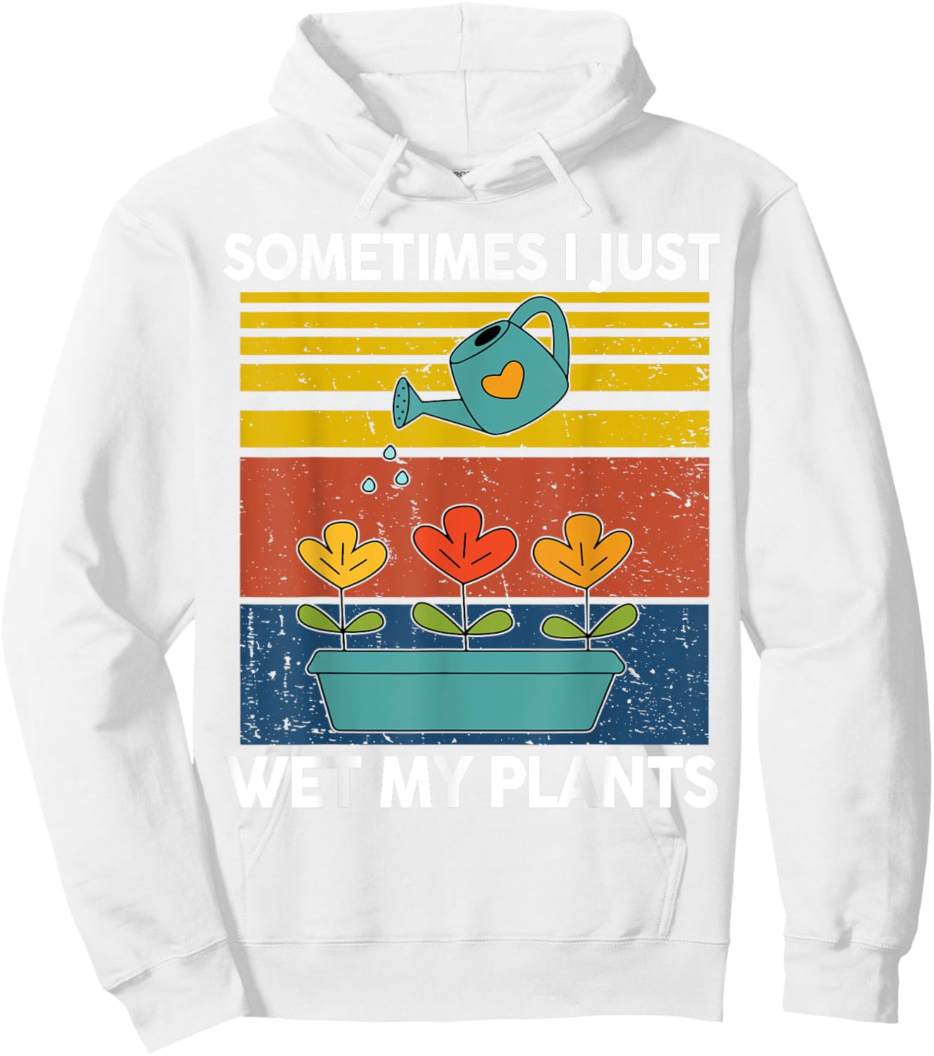 Garden-Shirt Sometime I Just Wet My Plant Funny Mom Women Hoodie - Hoodie | White