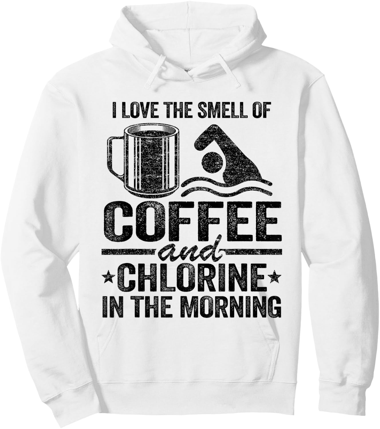 I Love The Smell Of Coffee And Chlorine In The Morning Hoodie - Hoodie | White