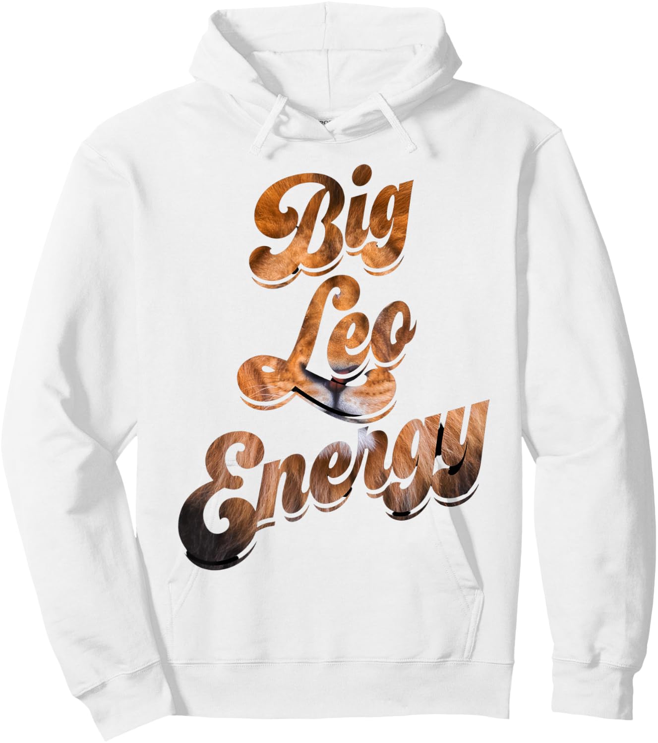 Big Leo Energy Leo Season Shirt Leo Lion Shirts Hoodie - Hoodie | White