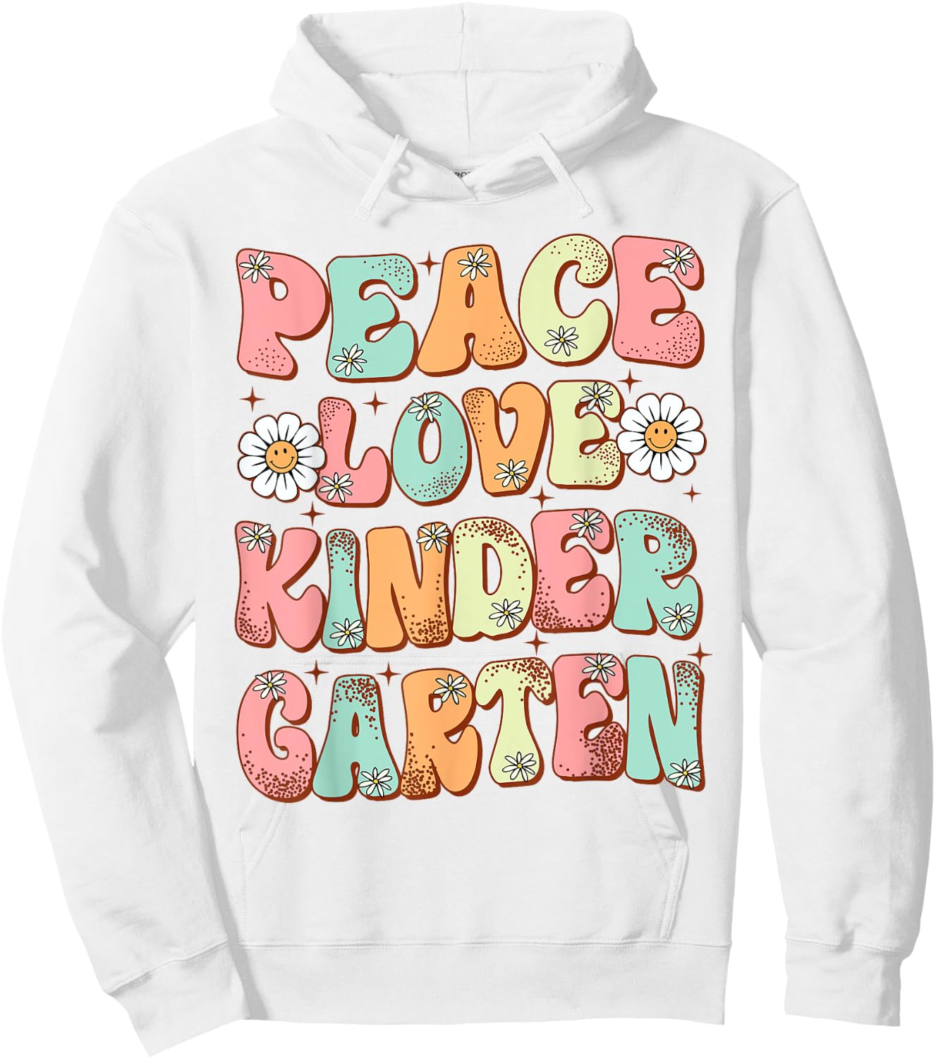 Peace Love Kindergarten Groovy First Day of Kindergarten Hoodie - Hoodie | White