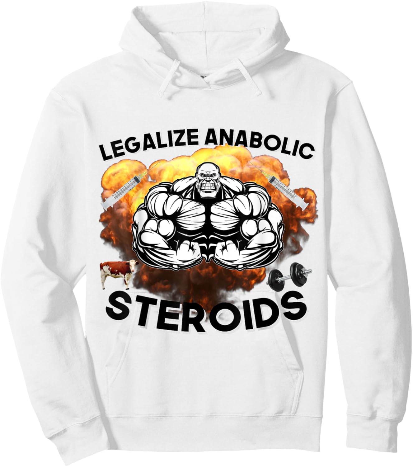 Legalize Anabolic Steroids Funny Gym Bodybuilding Design Hoodie - Hoodie | White