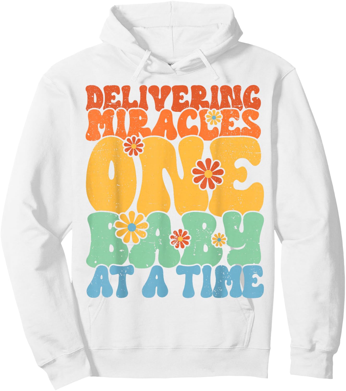 Delivering Miracles Labor and Delivery Nurse Hoodie - Hoodie | White