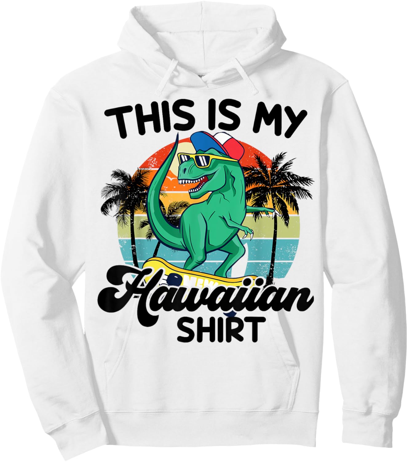 Boy This is My Hawaiian-Shirt Kids Toddler Funny Hawaii Dino Hoodie - Hoodie | White