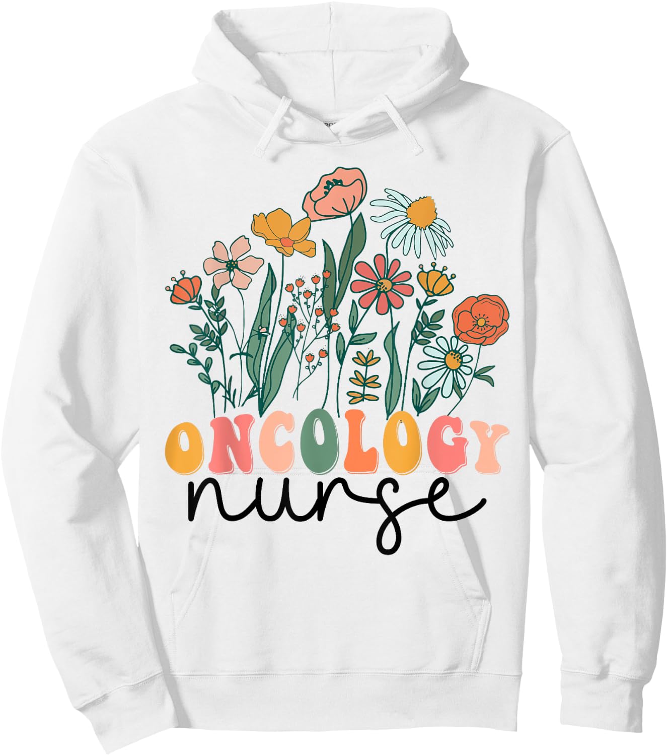 Groovy Wildflower Oncology Nurse Hoodie - Hoodie | White