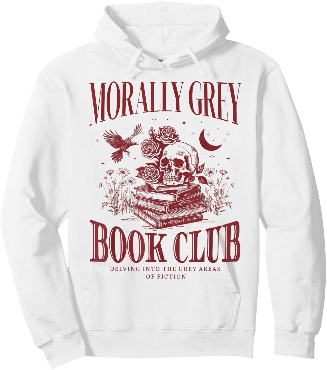 Morally Grey Book Club Skeleton Funny Books Lover Bookworm Hoodie - Hoodie | White
